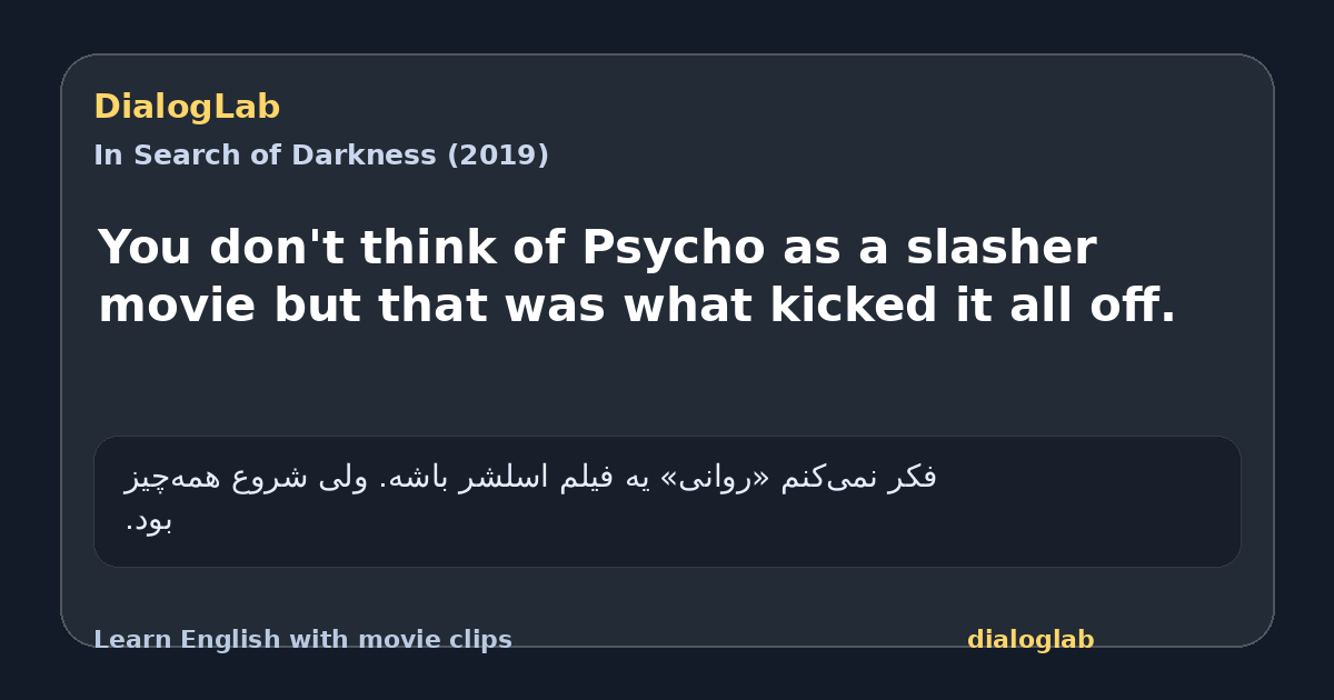 Share card for You don't think of Psycho as a slasher movie but that was what kicked it all off.