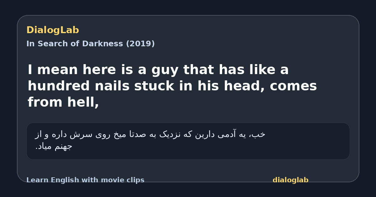 Share card for I mean here is a guy that has like a hundred nails stuck in his head, comes from hell,