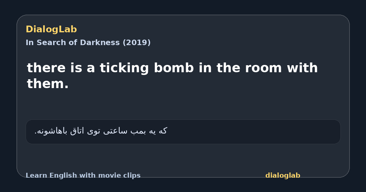 Share card for there is a ticking bomb in the room with them.