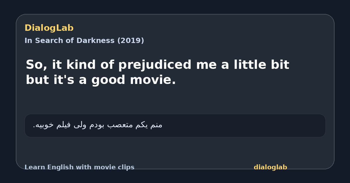Share card for So, it kind of prejudiced me a little bit but it's a good movie.