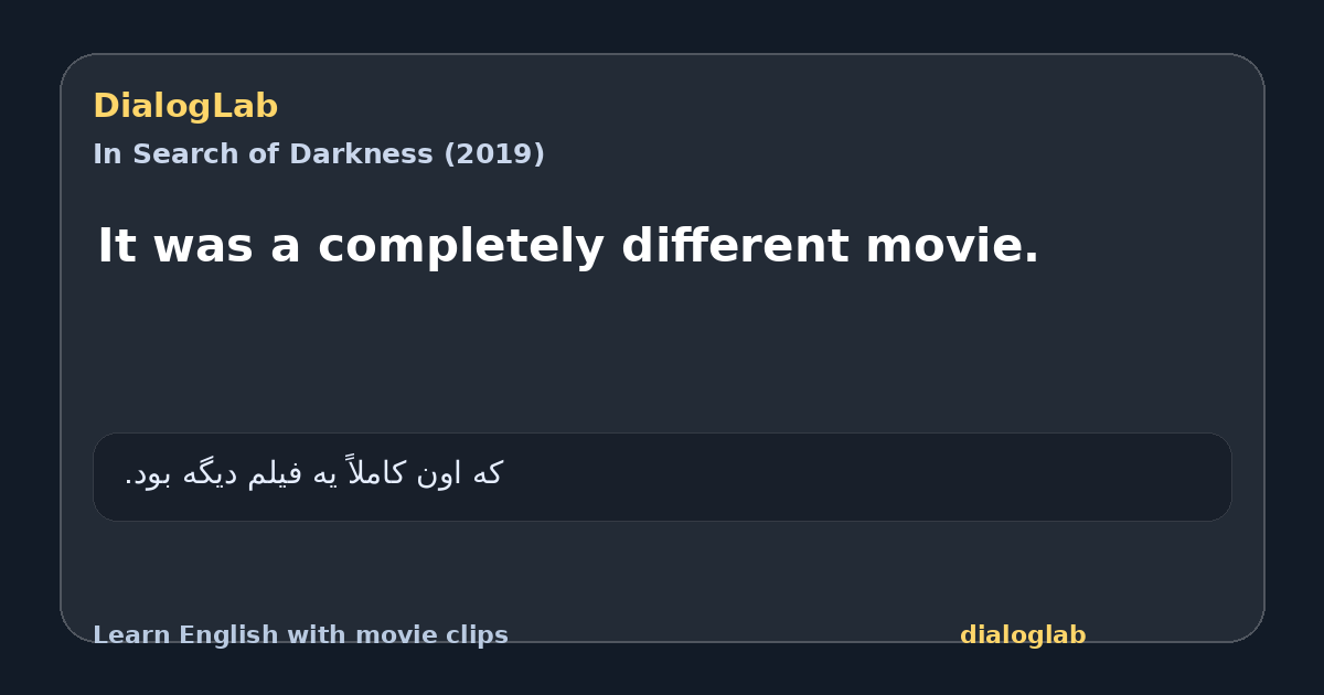 Share card for It was a completely different movie.