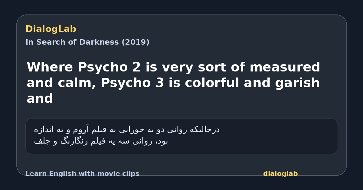 Share card for Where Psycho 2 is very sort of measured and calm, Psycho 3 is colorful and garish and