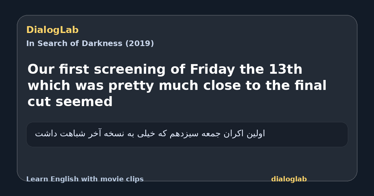Share card for Our first screening of Friday the 13th which was pretty much close to the final cut seemed