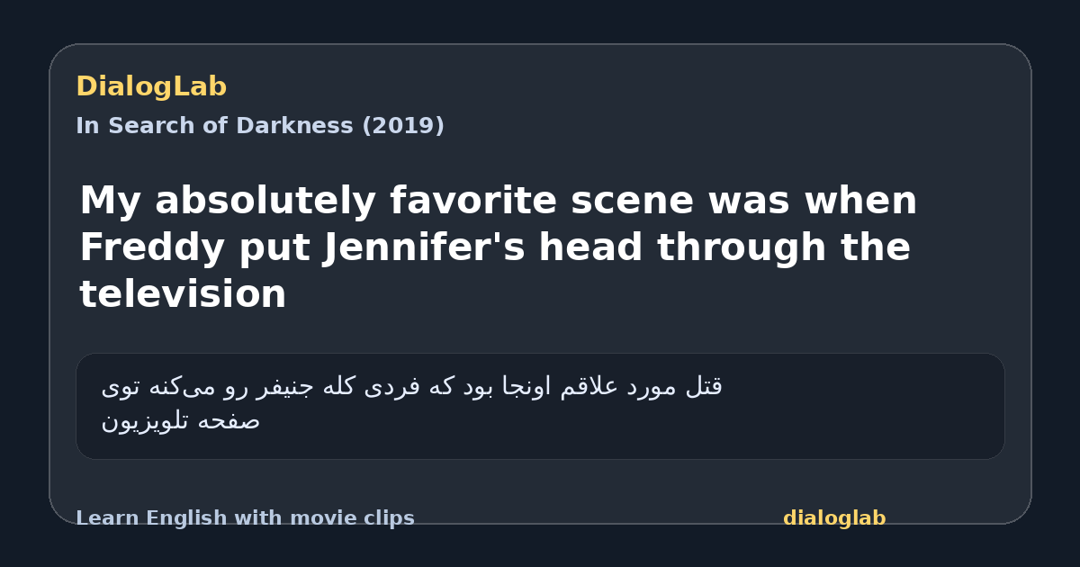 Share card for My absolutely favorite scene was when Freddy put Jennifer's head through the television