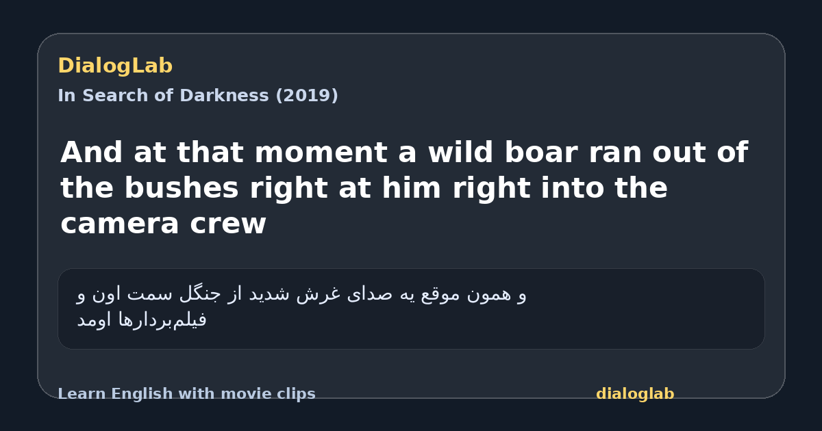 Share card for And at that moment a wild boar ran out of the bushes right at him right into the camera crew