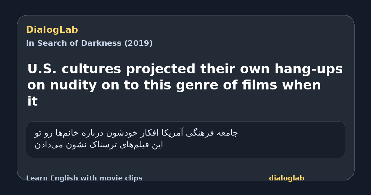 Share card for U.S. cultures projected their own hang-ups on nudity on to this genre of films when it