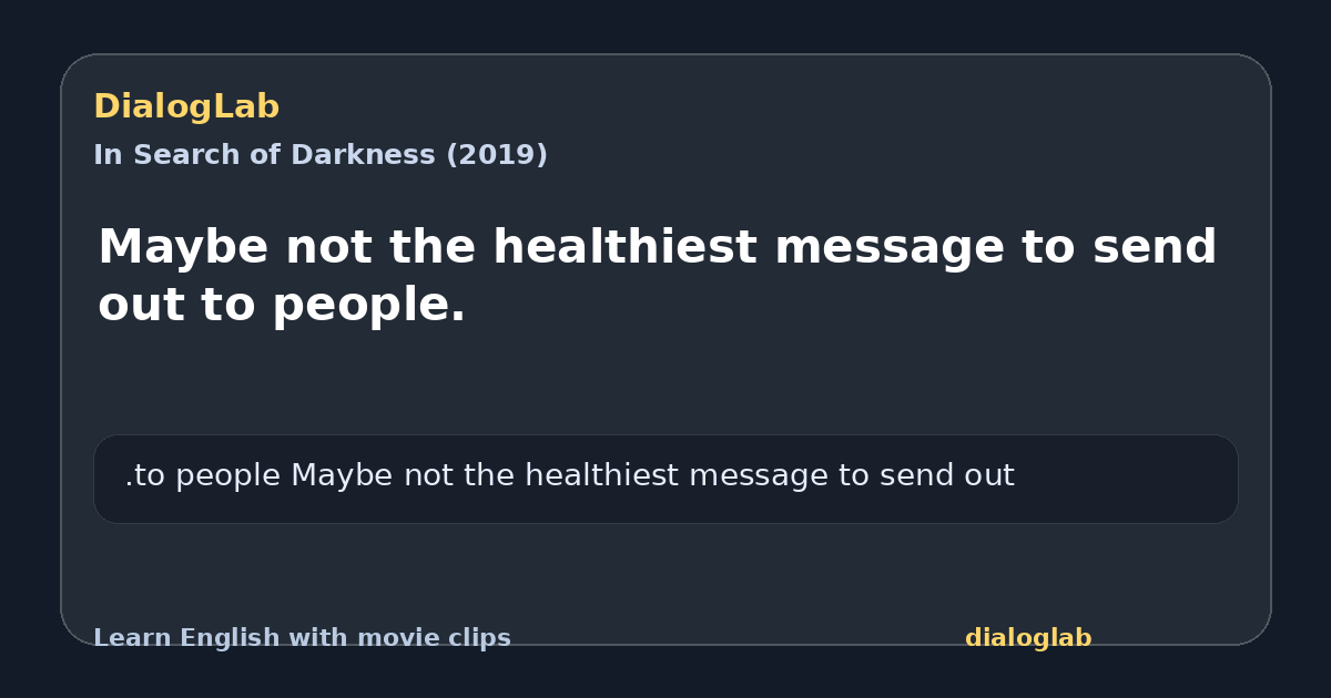 Share card for Maybe not the healthiest message to send out to people.