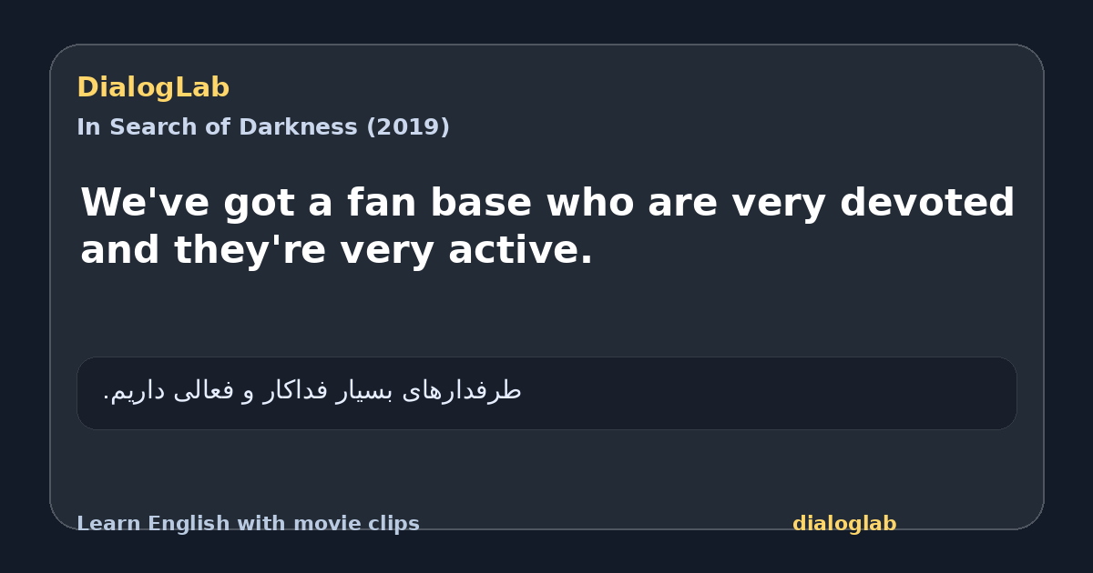 Share card for We've got a fan base who are very devoted and they're very active.