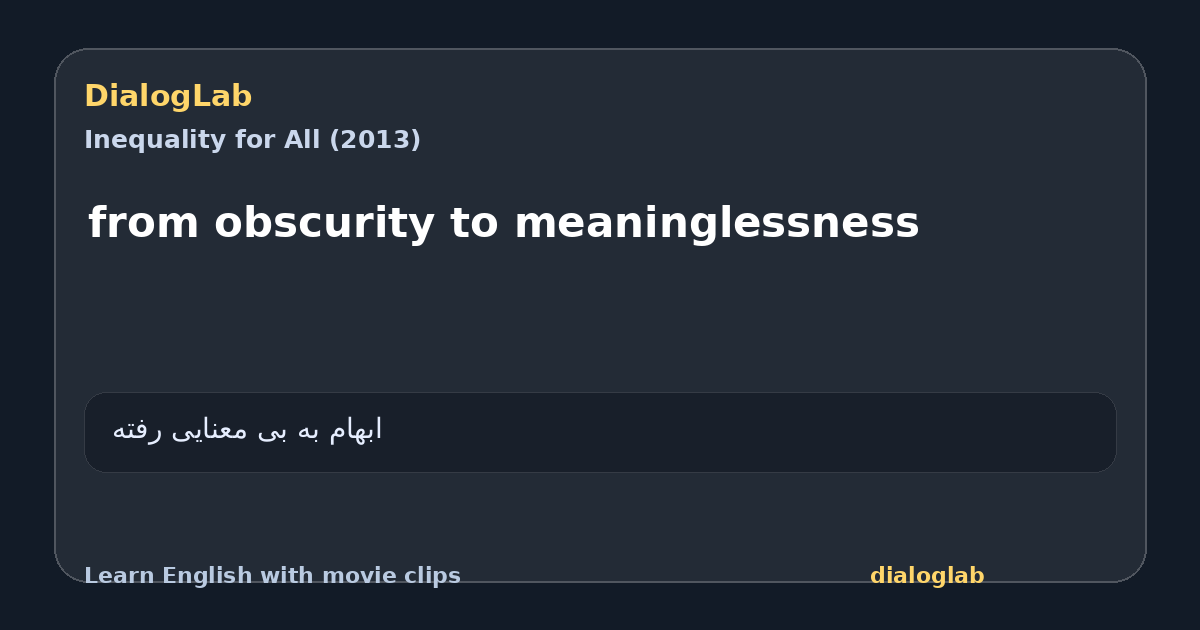 Share card for from obscurity to meaninglessness