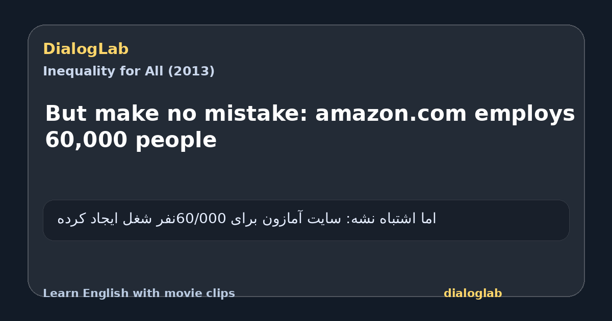 Share card for But make no mistake: amazon.com employs 60,000 people