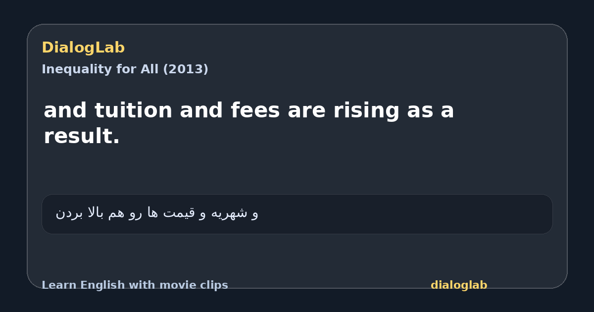 Share card for and tuition and fees are rising as a result.