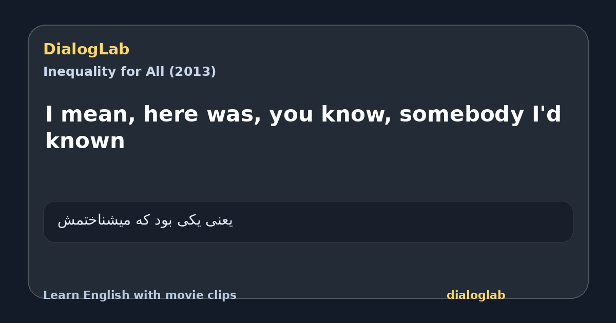 Share card for I mean, here was, you know, somebody I'd known