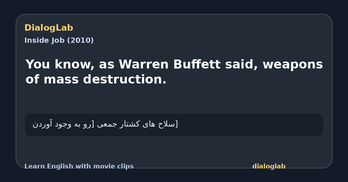 Share card for You know, as Warren Buffett said, weapons of mass destruction.