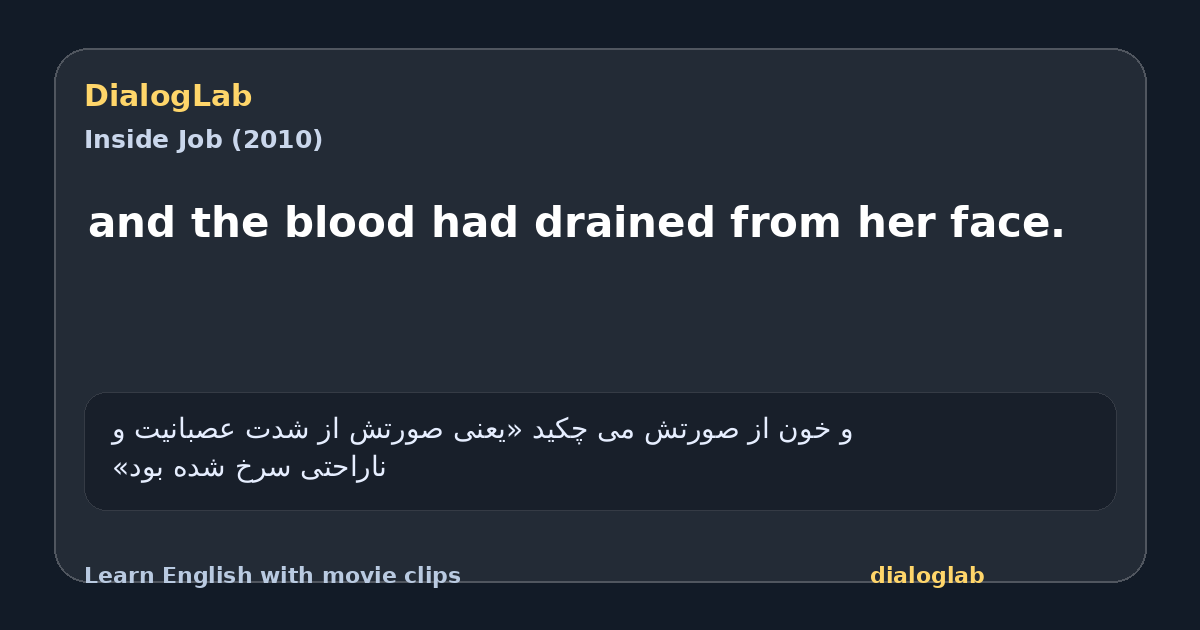 Share card for and the blood had drained from her face.