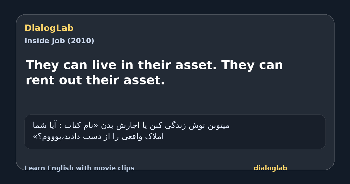 Share card for They can live in their asset. They can rent out their asset.