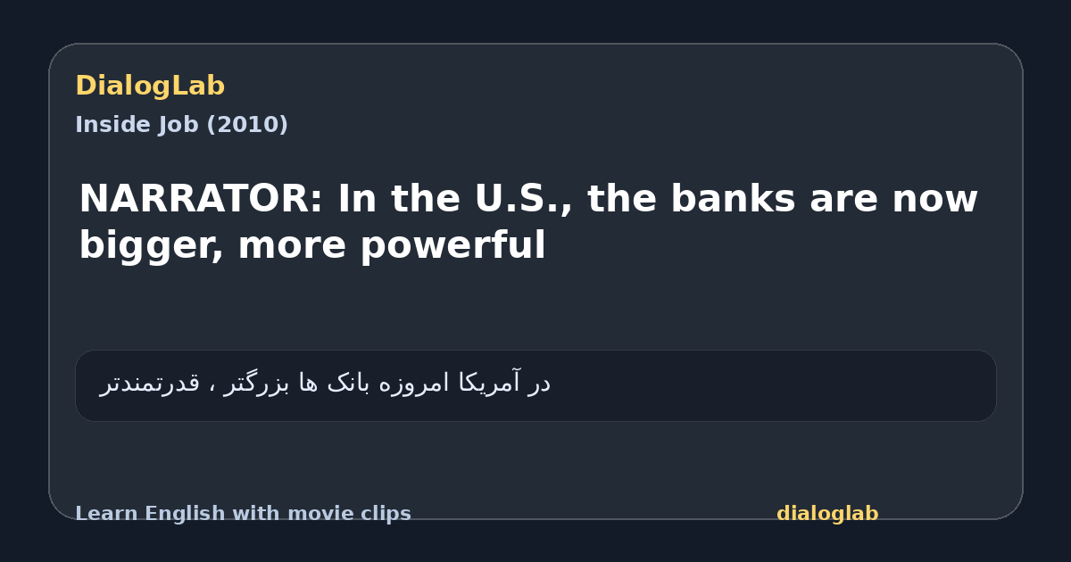 Share card for NARRATOR: In the U.S., the banks are now bigger, more powerful