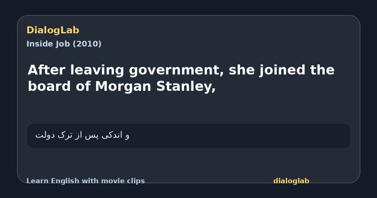 Share card for After leaving government, she joined the board of Morgan Stanley,