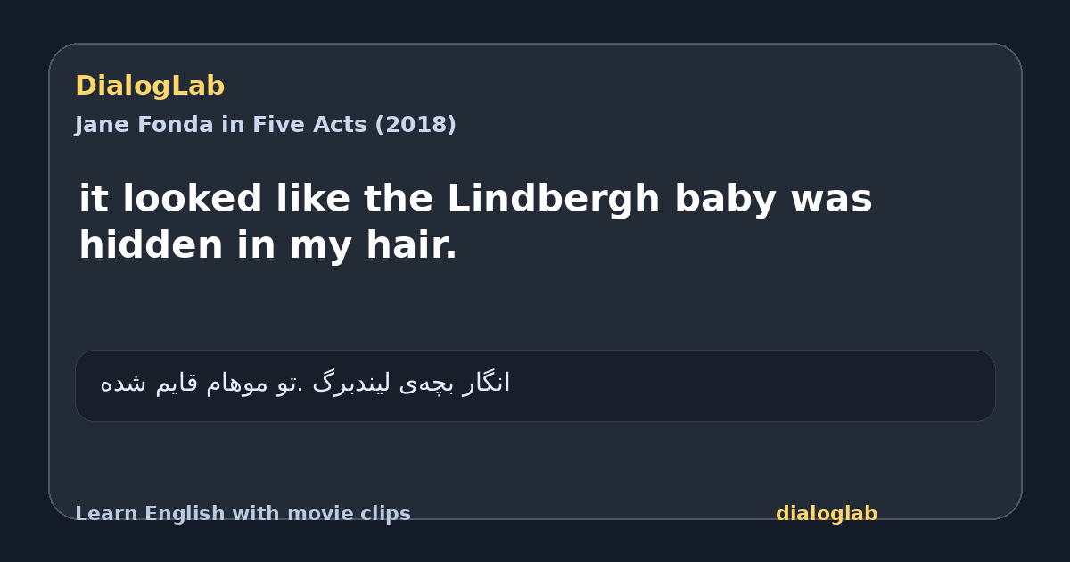 Share card for it looked like the Lindbergh baby was hidden in my hair.