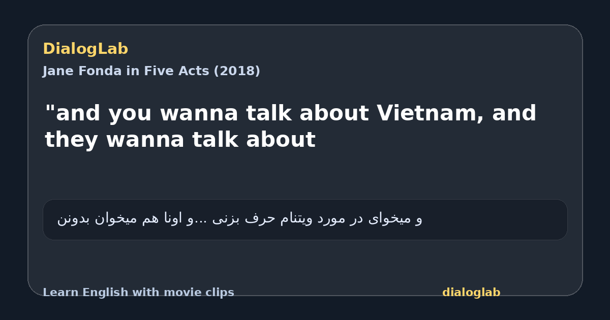 Share card for "and you wanna talk about Vietnam, and they wanna talk about
