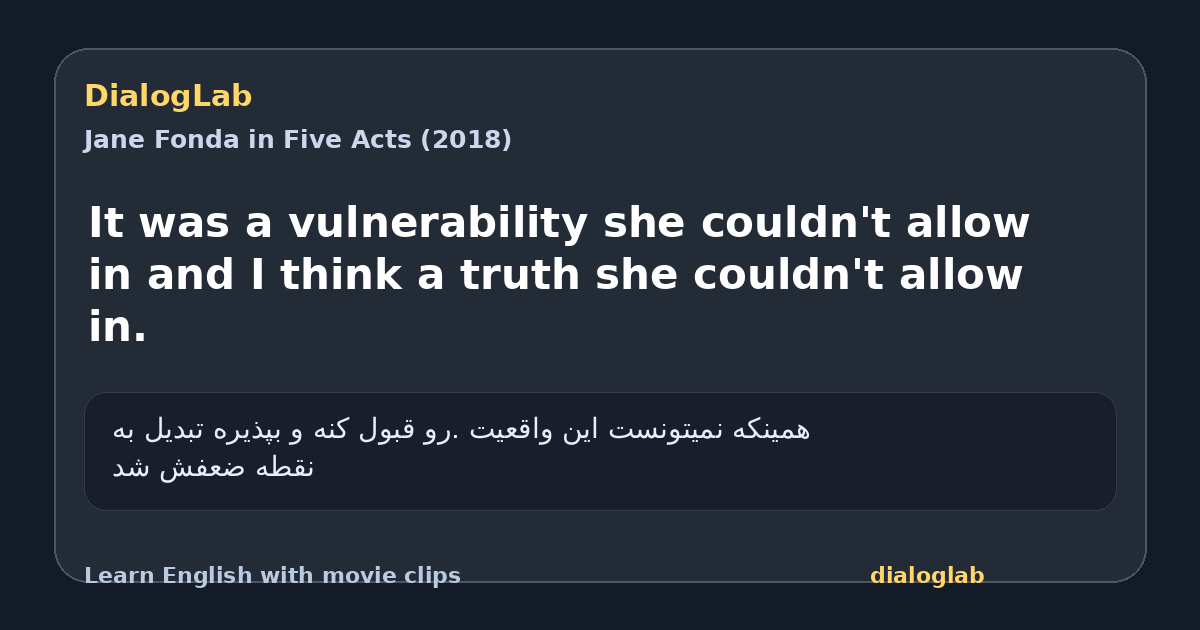 Share card for It was a vulnerability she couldn't allow in and I think a truth she couldn't allow in.