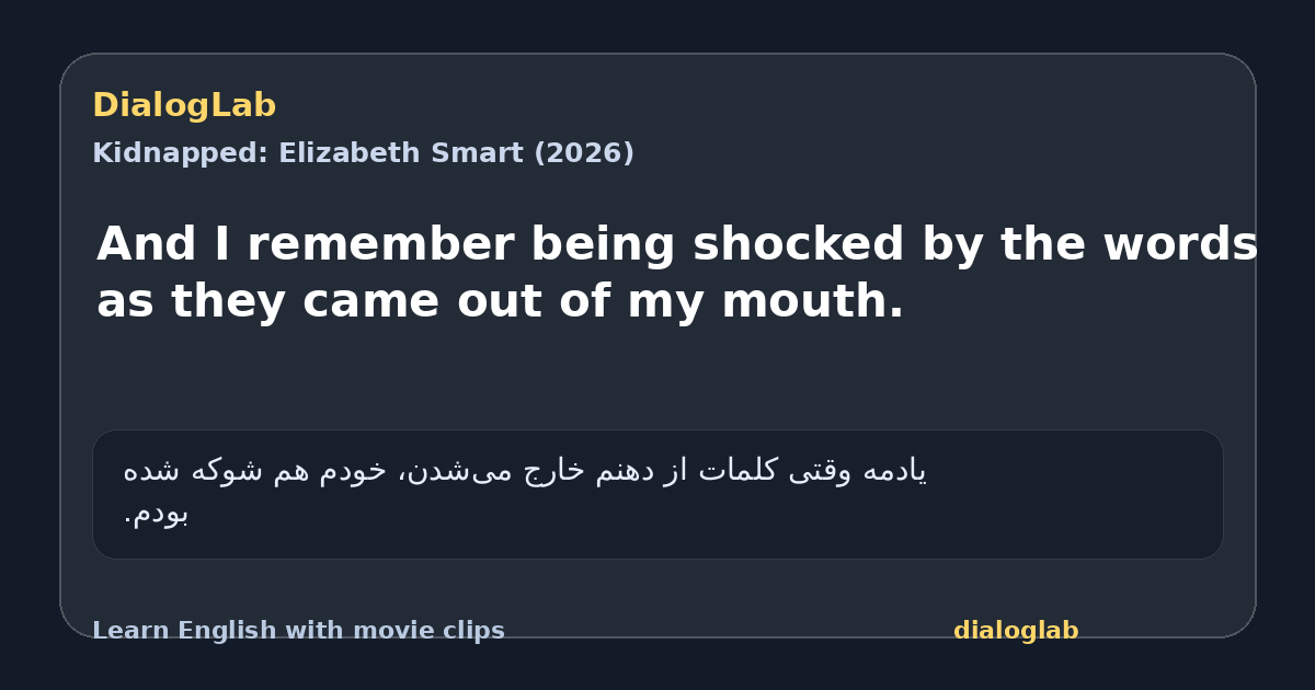 Share card for And I remember being shocked by the words as they came out of my mouth.