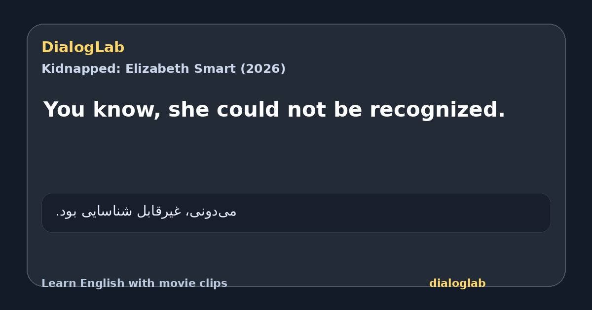 Share card for You know, she could not be recognized.