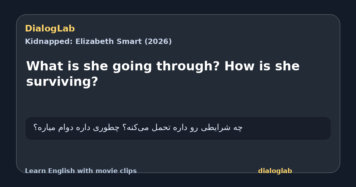 Share card for What is she going through? How is she surviving?
