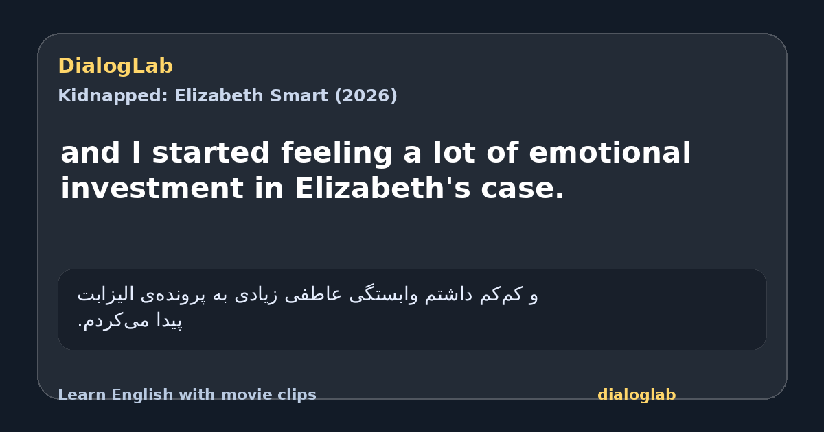 Share card for and I started feeling a lot of emotional investment in Elizabeth's case.