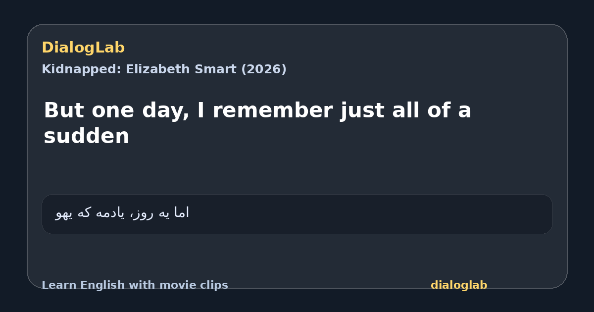 Share card for But one day, I remember just all of a sudden