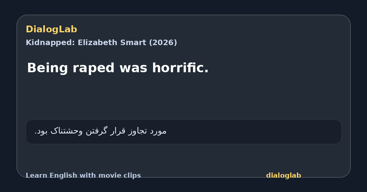 Share card for Being raped was horrific.