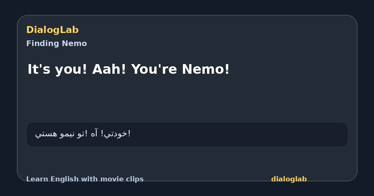 Share card for It's you! Aah! You're Nemo!