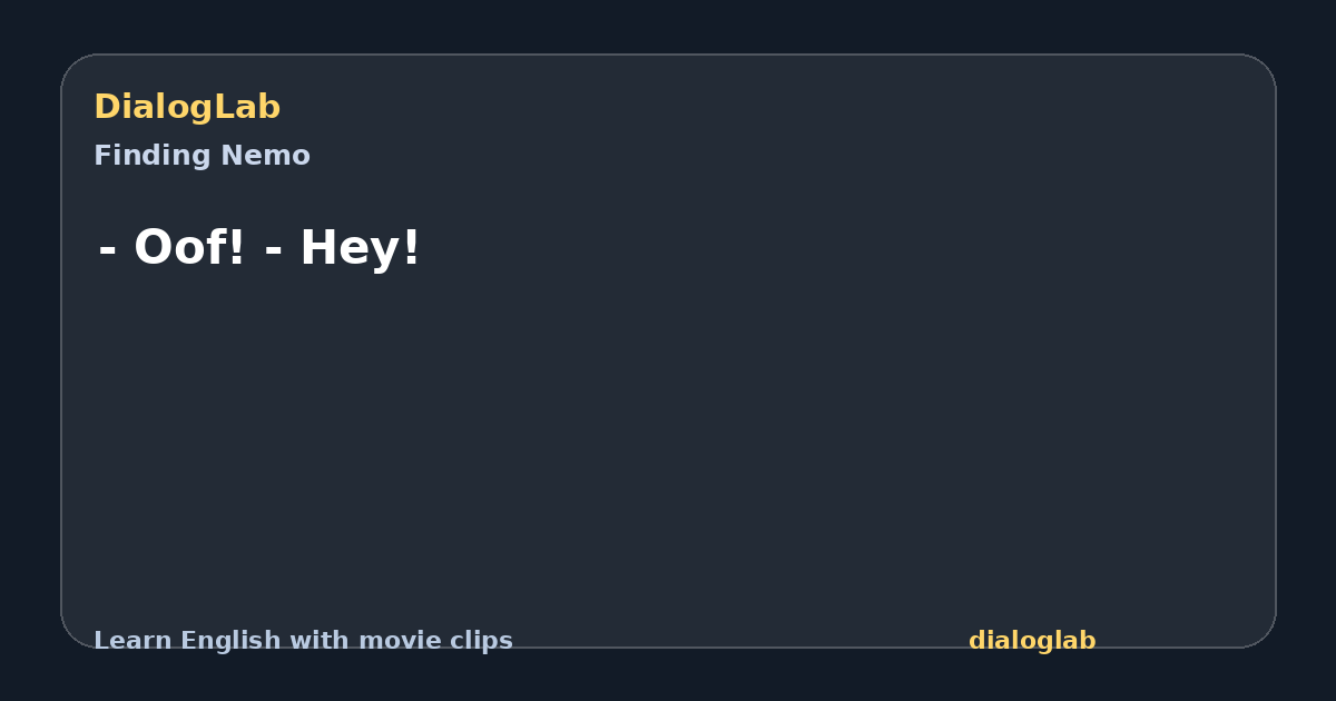 Share card for - Oof! - Hey!