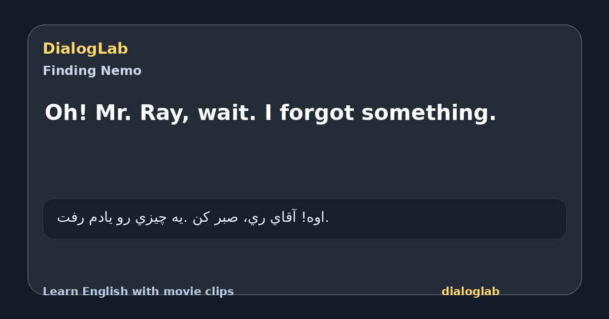 Share card for Oh! Mr. Ray, wait. I forgot something.