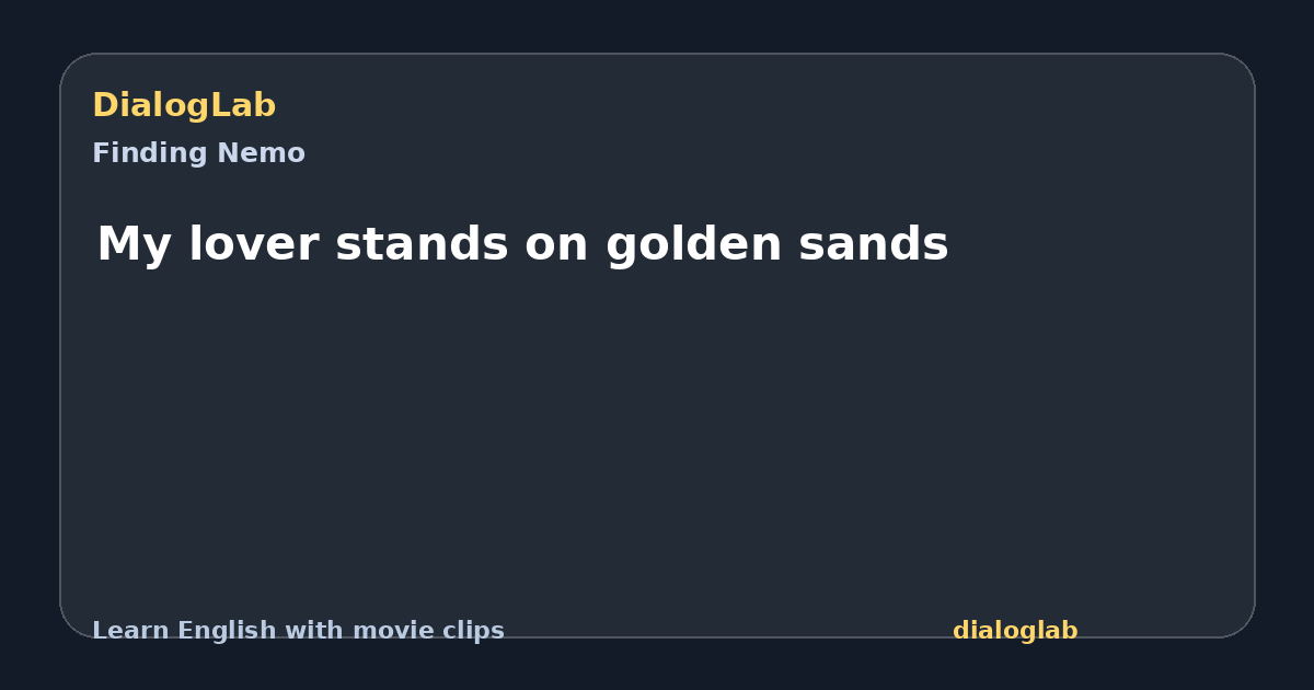 Share card for My lover stands on golden sands