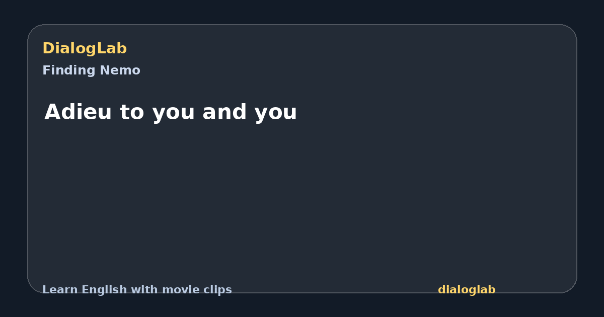 Share card for Adieu to you and you