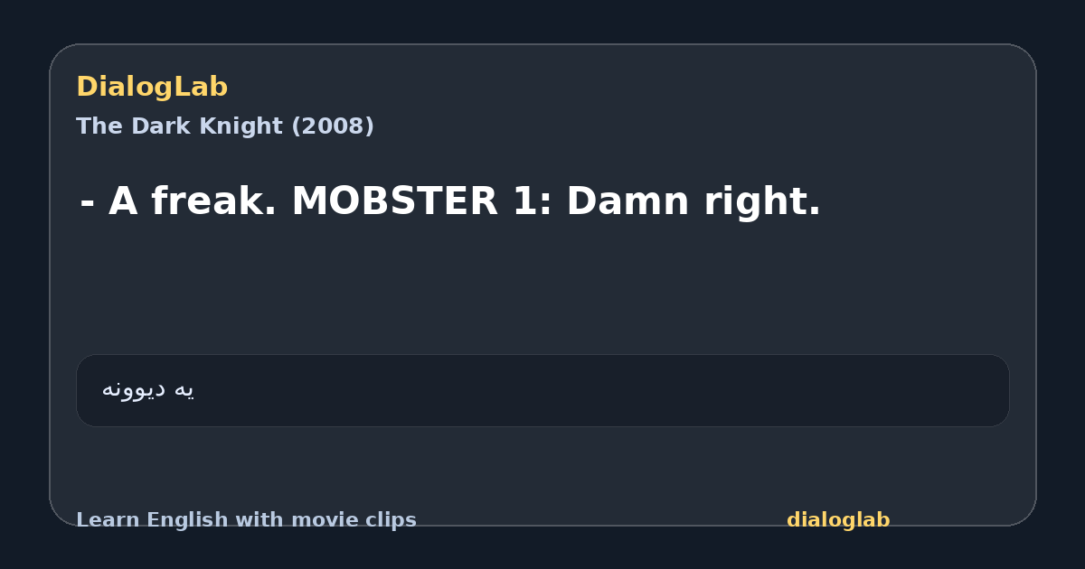 Share card for - A freak. MOBSTER 1: Damn right.
