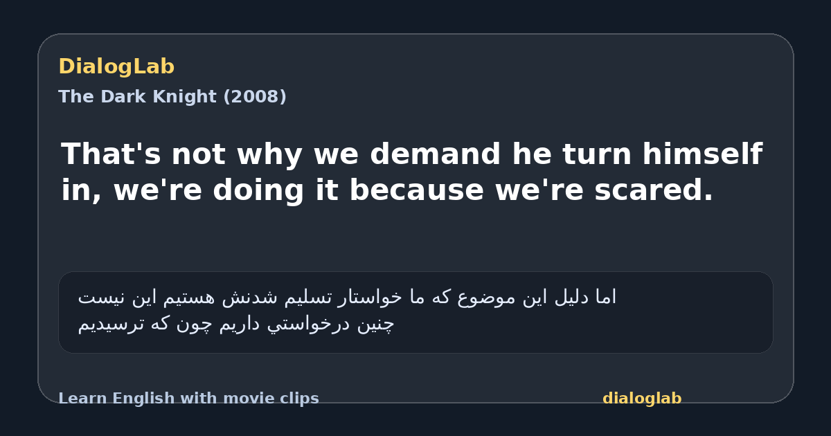 Share card for That's not why we demand he turn himself in, we're doing it because we're scared.