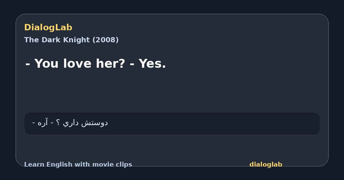 Share card for - You love her? - Yes.