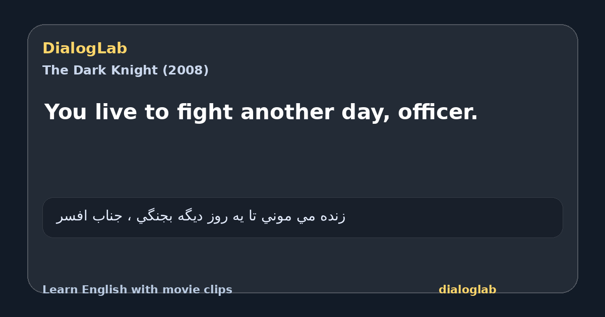 Share card for You live to fight another day, officer.