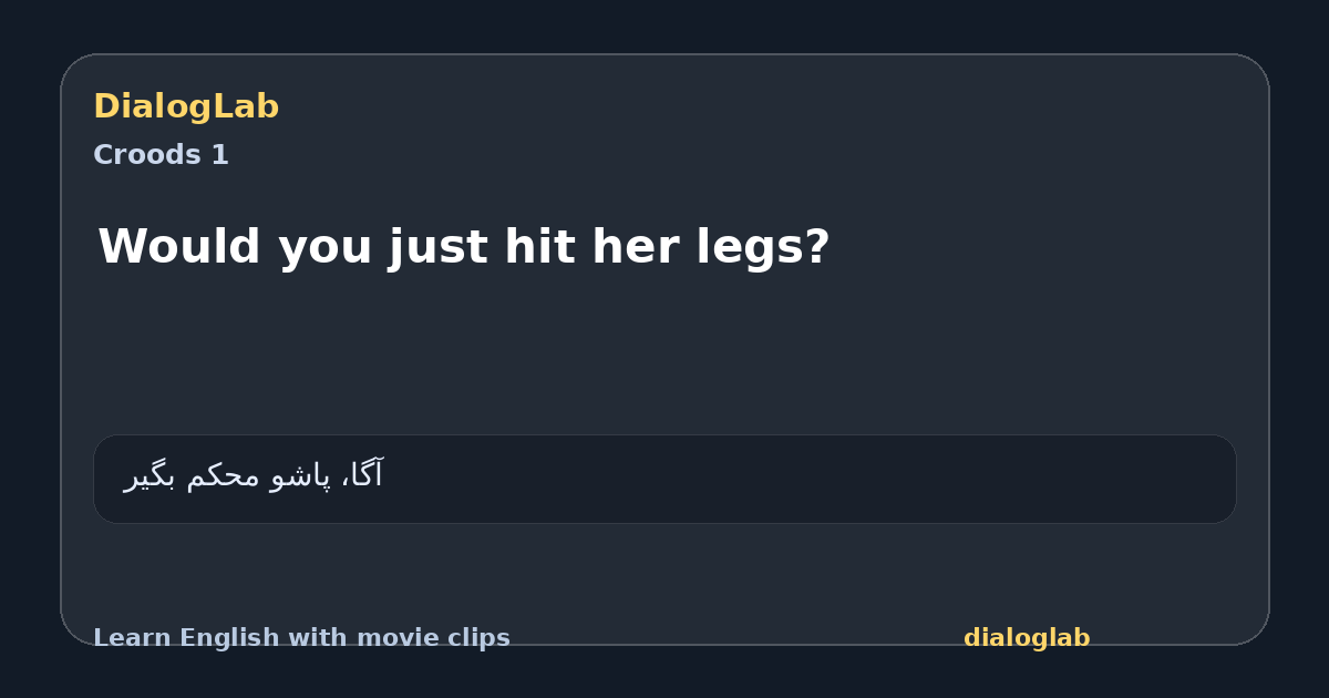 Share card for Would you just hit her legs?