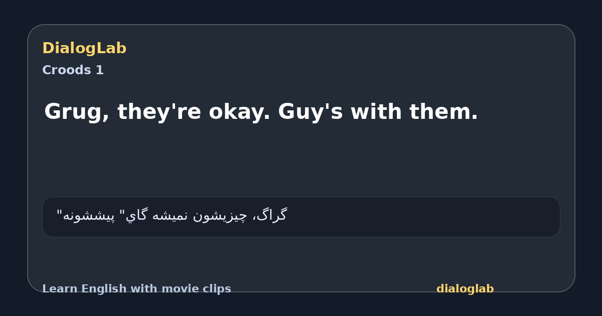 Share card for Grug, they're okay. Guy's with them.