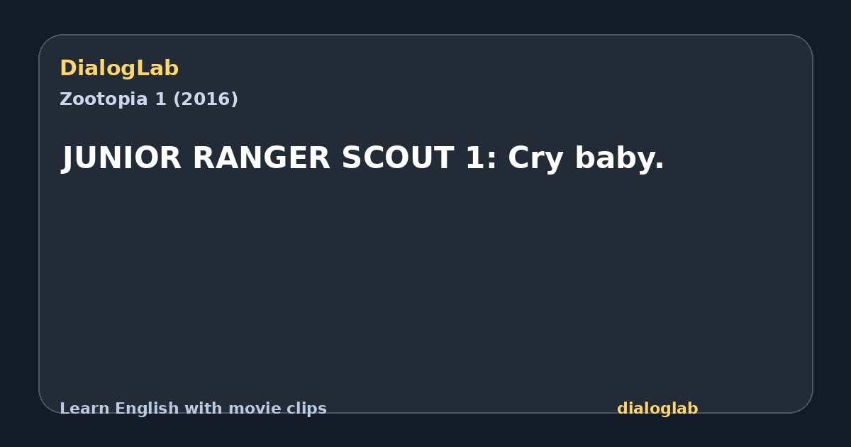 Share card for JUNIOR RANGER SCOUT 1: Cry baby.