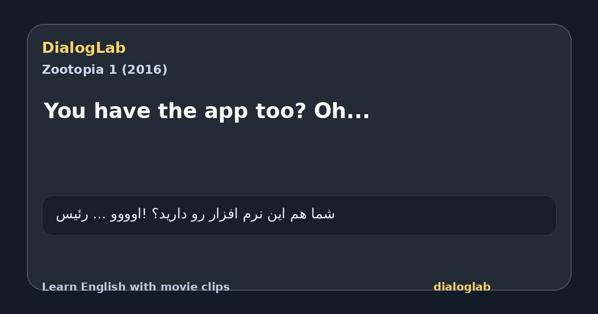 Share card for You have the app too? Oh...