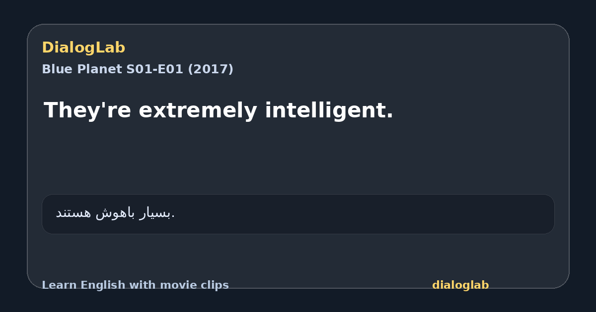 Share card for They're extremely intelligent.