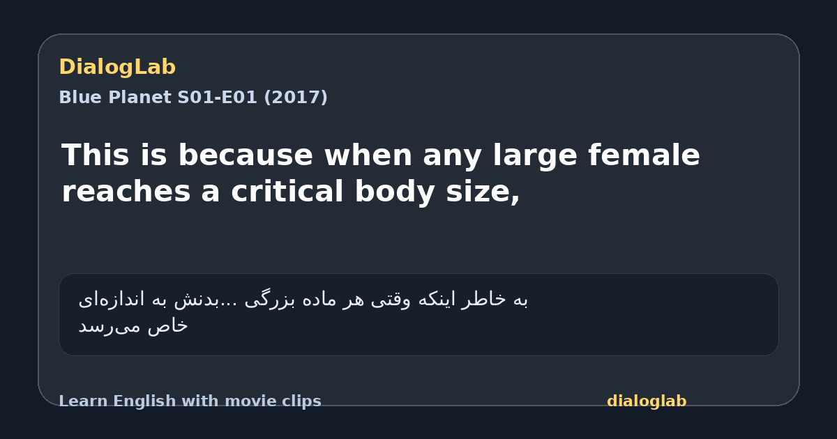 Share card for This is because when any large female reaches a critical body size,