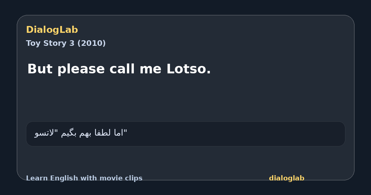 Share card for But please call me Lotso.