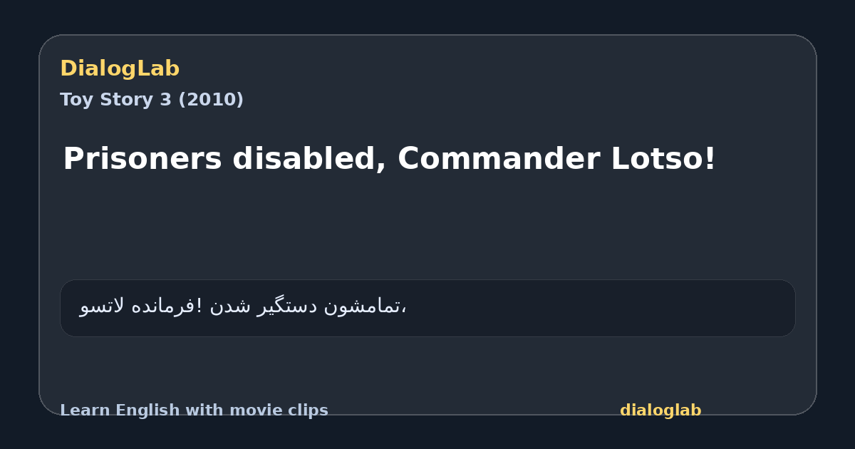 Share card for Prisoners disabled, Commander Lotso!