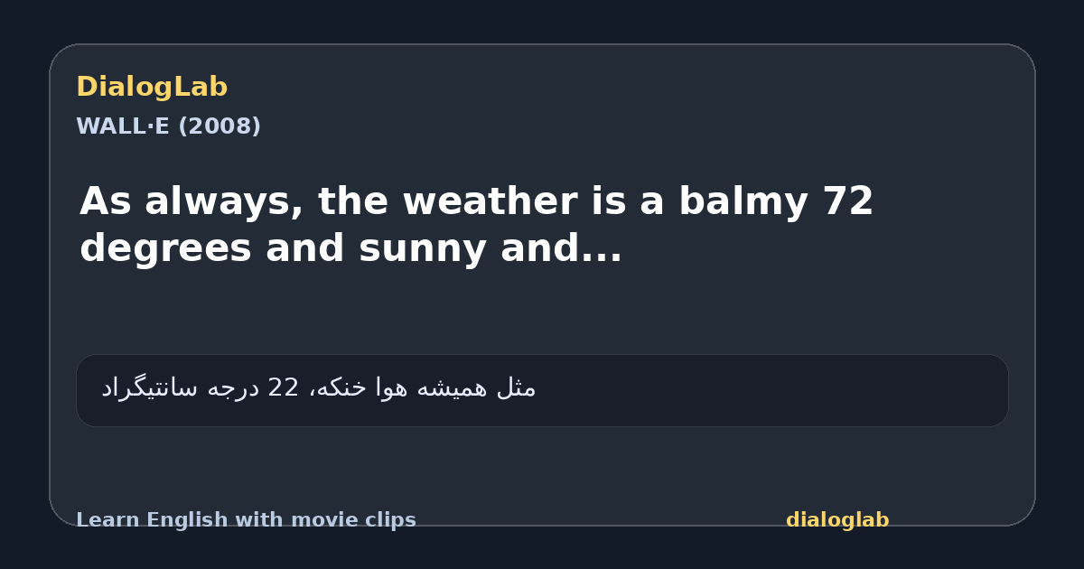 Share card for As always, the weather is a balmy 72 degrees and sunny and...