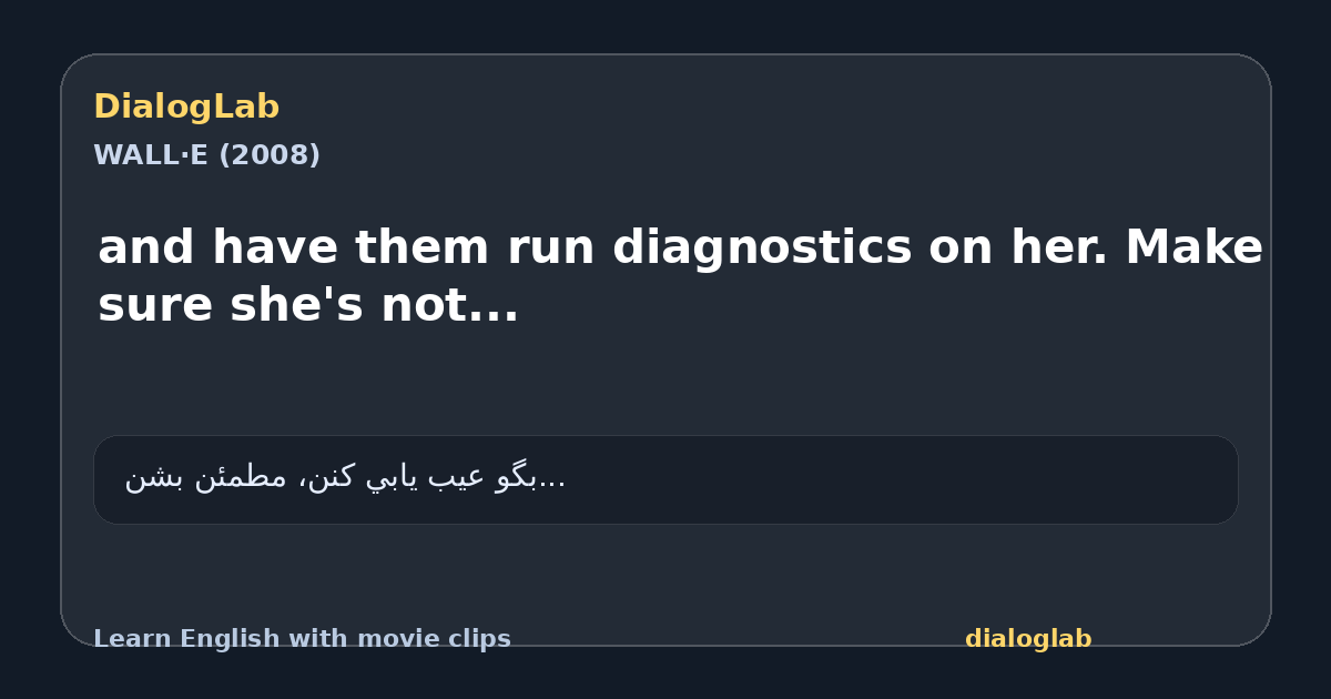 Share card for and have them run diagnostics on her. Make sure she's not...