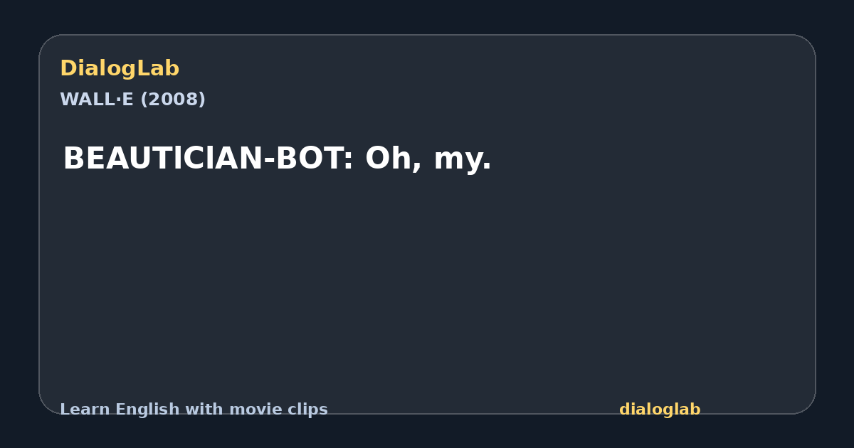 Share card for BEAUTlClAN-BOT: Oh, my.
